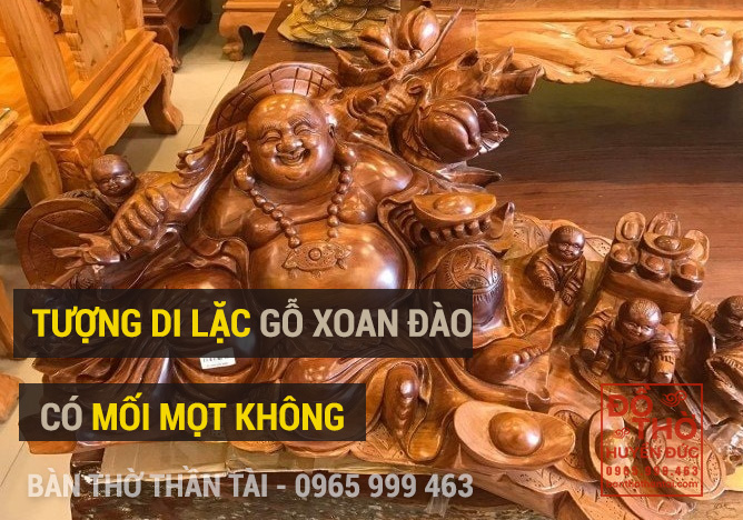 Tượng Di Lặc gỗ xoan đào có tốt không?