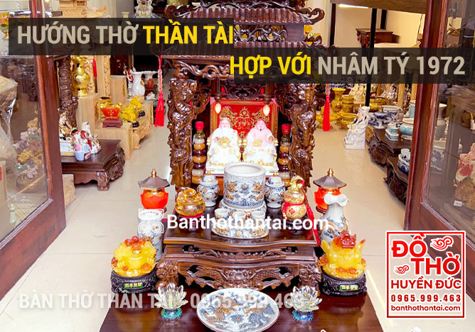 Hướng đặt bàn thờ Thần Tài tuổi Nhâm Tý 1972