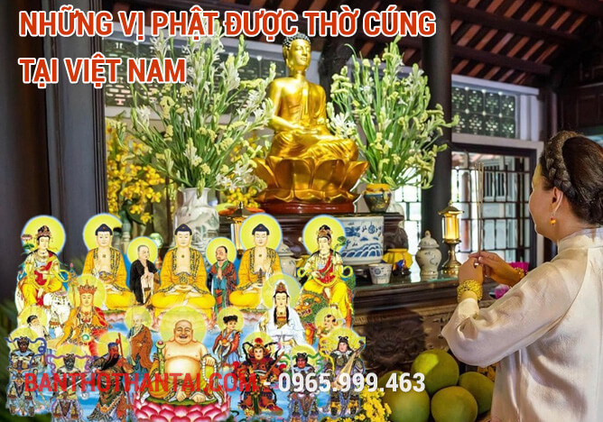 Những vị Phật được thờ cúng tại Việt Nam