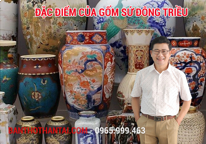 Đặc điểm của gốm sứ Đông Triều