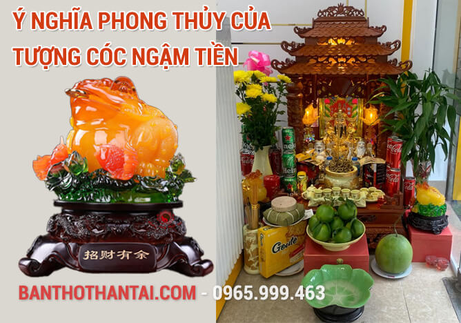 Ý nghĩa phong thủy của tượng Cóc ngậm tiền